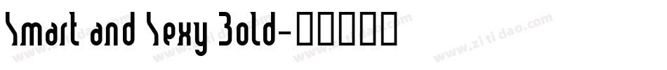 Smart and Sexy Bold字体转换